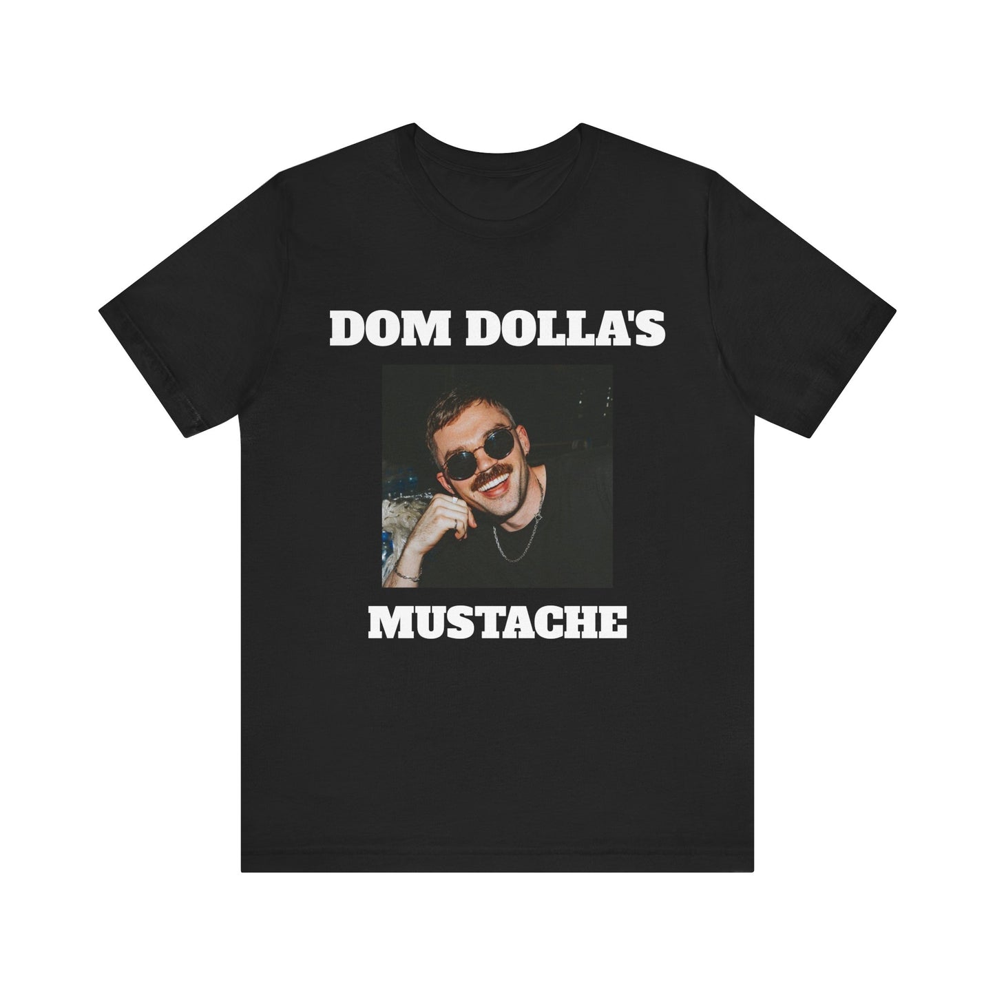 Dom Dolla's Mustache